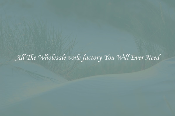 All The Wholesale voile factory You Will Ever Need