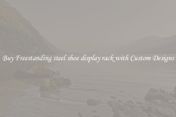 Buy Freestanding steel shoe display rack with Custom Designs