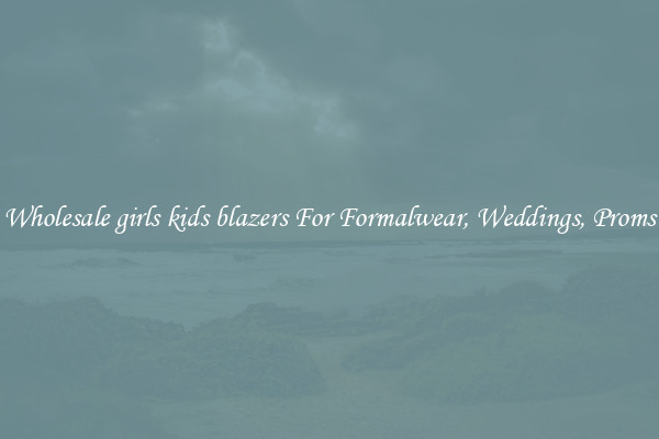 Wholesale girls kids blazers For Formalwear, Weddings, Proms